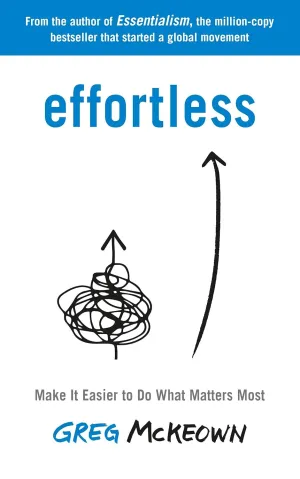 Effortless: Make It Easier to Do What Matters Most: The Instant New York Times Bestseller Paperback  April 27, 2021