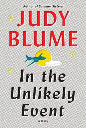 In the Unlikely Event Hardcover  Deckle Edge, June 2, 2015